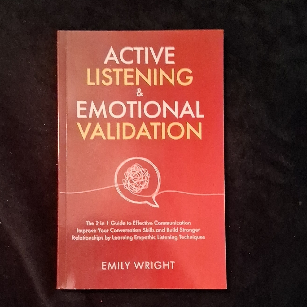 Active Listening & Emotional Validation Book